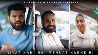 Niyat saaf honi chaiya insaan ki | Sanju sehrawat 2.0 | Short film