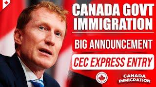 Canada Immigration Minster Big Announcement on CEC Express Entry Draws : Marc Miller | IRCC