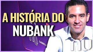 A HISTÓRIA DO NUBANK