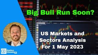 trend reversal trading and US market analysis for 1 May 2023