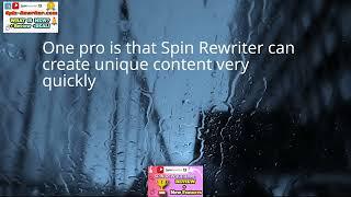 The PROS and CONS of using Spin Rewriter Article Rewriter Software