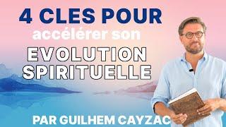 |Conférence| 4 CLES POUR ACCELERER TON EVOLUTION SPIRITUELLE