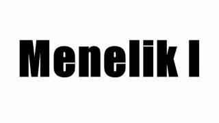 Menelik I