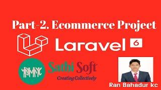 Part-2.Laravel 6 Ecommerce Project Installation