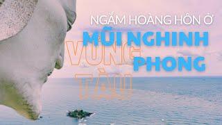 Ngắm hoàng hôn tuyệt đẹp trên Mũi Nghinh Phong Vũng Tàu