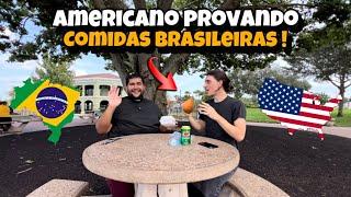 MEU AMIGO AMERICANO PROVANDO AS COMIDAS MAIS POPULARES DO BRASIL - O QUE ELE ACHOU?