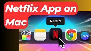 How to Download Netflix App on Mac | Install Netflix on Mac