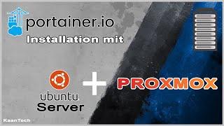 Docker und Portainer Installation mit Proxmox und Ubuntu Server