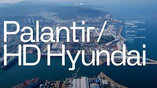 HD Hyundai | Powered by Palantir | Full Video