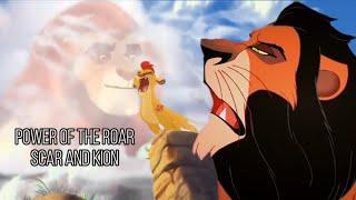 Scar and Kion || Power of the Roar || FANMADE ||