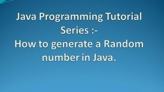 How to generate Random numbers in Java