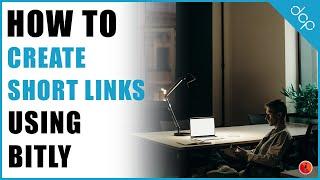 How to create short links using BITLY video tutorial