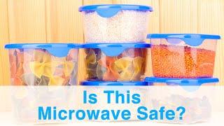 How Do I Know If My Container is Microwave Safe?