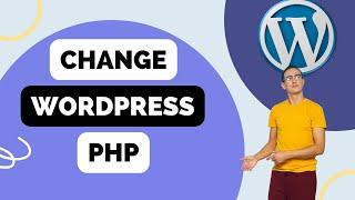 How To Change Wordpress PHP Version In cPanel