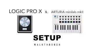 Logic Pro X & Arturia Minilab mkII SETUP