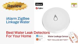 Review iAlarm ZigBee Linkage Water Leakage Sensor Immersion Security Alarm 2024