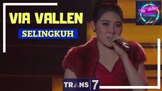 SELINGKUH ~ VIA VALLEN  ['VIA VALLEN' DANGDUT NEVER DIES (01/05/18)]