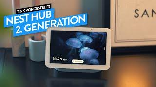 Der neue Nest Hub 2. Generation - Was ist alles neu? #tink