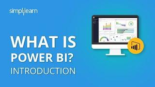 What Is Power BI? | Introduction To Power BI | Power BI Tutorial For Beginners | Simplilearn