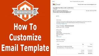 Magento 2 - Customize Email Template, New Order Email | Magento Tutorial Part - 10 | Web Tech