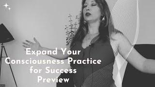 Expand Your Consciousness - Practice to Put You on the Path top Success - Preview