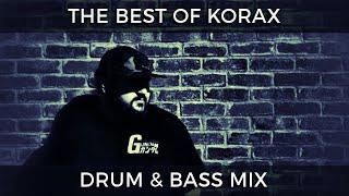 ► The Best of Korax - Drum & Bass Mix