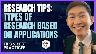 [RESEARCH TIPS] Types of Research Based on Application