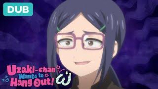 "I'm Only After His Body" | DUB | Uzaki-Chan Wants to Hang Out! Season 2