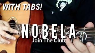 Nobela Fingerstyle Guitar Cover with TABS | Abz Collado | Join The Club