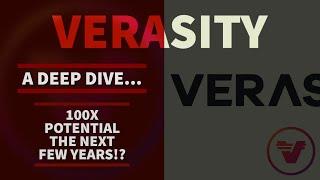 Here's why VERASITY can 100x in the next few YEARS (You DON'T want to miss this...) | A Deep Dive...