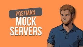 Postman Mock Servers -  Beginners Guide