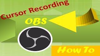 Enabling Mouse Cursor Recording In OBS