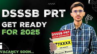 DSSSB PRT Salary 2025 : Your Dream Job Awaits! | Himanshu Sangwan