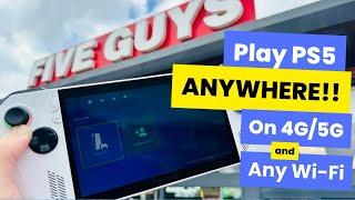 ROG Ally: Play PS5 AWAY FROM HOME in 5 Easy Steps