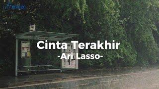 Ari Lasso - Cinta Terakhir