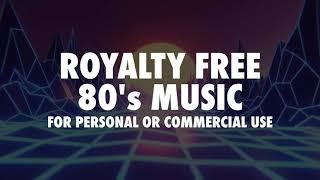 Royalty free 80s music
