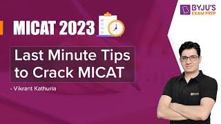 Last Minute Tips to Crack MICAT 2023 Exam | Do's & Don't for MICAT Exam #micat2023