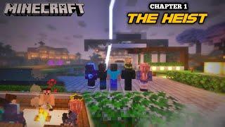 CHAPTER 1: THE HEIST MINECRAFT STORYLINE GWA SMP