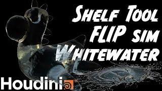 Shelf Tool on FLIP sim & Whitewater in Houdini