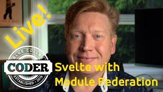 Live - Module Federation with Svelte || Module Federation Tutorial