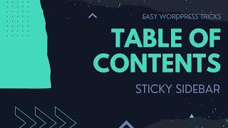 Create a  CUSTOM STICKY sidebar  for your blog post with TABLE OF CONTENTS using KADENCE ELEMENTS
