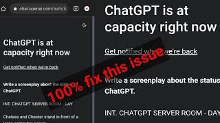 chat gpt is at capacity right now error ||Fix% || Chat gpt sign in issue.