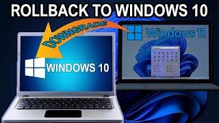 HOW TO DOWNGRADE WINDOWS 11 TO WINDOWS 10 || ROLLBACK TO WINDOWS 10 WITHOUT LOSING DATA