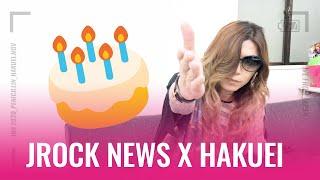 JROCK NEWS x HAKUEI (PENICILLIN) - 5th Anniversary Special