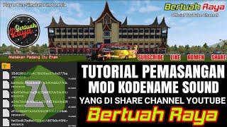 Tutorial Pemasangan Mod Sound Bussid V3.4.3 by Bertuah Raya.