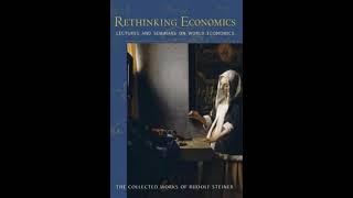 Rethinking Economics By Rudolf Steiner