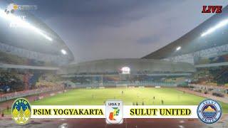  PSIM YOGYAKARTA VS SULUT UNITED - LIVE O CHANNEL LIGA 2 INDONESIA