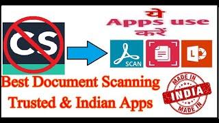 Best Document Scanner Apps | CamScanner Alternative Indian App | Chinese App Alternatives in India