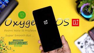 Turn Your Redmi Note 10 Pro/Max into OnePlus 8T | Android 12 Oxygen OS Review Ft Redmi Note 10 Pro