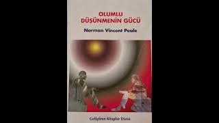 Olumlu Düşünmenin Gücü #kişiselgelişim #seslikitapdinle #seslikitap